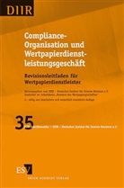 DIIR - Arbeitskreis Revision des Wertpapiergeschäf, DII - Deutsches Institut für Interne - Compliance-Organisation und Wertpapierdienstleistungsgeschäft