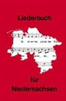 Rolf Wilhelm Dr. Brednich, Rol Wilhelm Dr Brednich, Wohlfart, Roland Wohlfart - Liederbuch für Niedersachsen