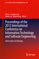 Guoqian Cai, Guoqiang Cai, Weibin Liu, Weibin Liu et al, Wei Lu, Weiwei Xing - Proceedings of the 2012 International Conference on Information Technology and Software Engineering