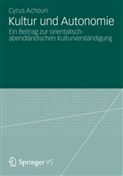 Cyrus Achouri - Kultur und Autonomie