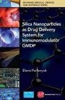N a Alyoshina, N. a. Alyoshina, Yu S Antsiferova, Yu S. Antsiferova, E V Parfenyuk, E. V. Parfenyuk... - Silica Nanoparticles as Drug Delivery System for Immunomodulator GMDP