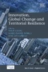 Philip Parrilli Cooke, Philip/ Parrilli Cooke, Philip Cooke, Jose Luis Curbelo, Mario Davide Parrilli - Innovation, Global Change and Territorial Resilience