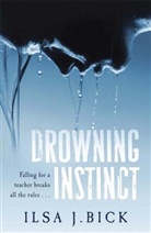Ilsa J Bick, Ilsa J. Bick - Drowning Instinct