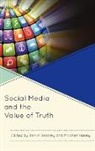 Beasley, Berrin Beasley, Berrin/ Haney Beasley, Mitchell Haney, Mitchell R. Haney, Berrin Beasley... - Social Media and the Value of Truth