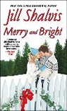 Jill Shalvis - Merry and Bright