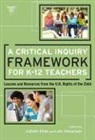 Jobeth (EDT)/ Alexander Allen, Lois Alexander, Jobeth Allen, Marilyn Cochran-Smith, Susan L Lytle, Susan L. Lytle - A Critical Inquiry Framework for K-12 Teachers