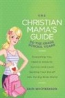 Erin MacPherson - The Christian Mama's Guide to the First School Years