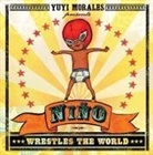 Yuyi Morales, Morales Yuyi, Yuyi Morales - Nino Wrestles the World