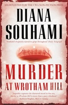 Diana Souhami, Souhami Diana - Murder at Wrotham Hill