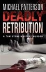 Michael Patterson - Deadly Retribution