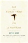 Victor Hugo, R. G. Skinner, R. G. Skinner - God and the End of Satan / Dieu and La Fin De Satan