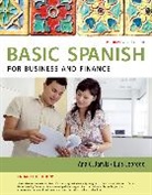 Ana Jarvis, Ana (Chandler-Gilbert Community College Jarvis, Ana C. Jarvis, Luis Lebredo, Raquel Lebredo, Raquel (California Baptist University) Lebredo... - Basic Spanish for Business and Finance Enhanced Edition