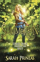 Sarah Prineas, Prineas Sarah - Winterling Series: Summerkin