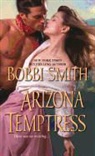 Bobbi Smith - Arizona Temptress
