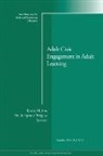 ACE, Linda (EDT)/ Wrigley Munoz, Linda Wrigley Munoz, Linda Mu?oz, Linda Munoz, Heide S. Wrigley... - Adult Civic Engagement in Adult Learning