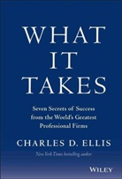 ELLIS, C Ellis, Charles D Ellis, Charles D. Ellis, Ellis Charles D., LEVIN - What It Takes