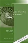 John M. Braxton, John M. (EDT)/ Bray Braxton, John M. Bray Braxton, Higher Education (He), John M. Braxton, John M. Braxton... - Codes of Conduct in Academia