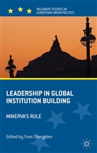 Yves Tiberghien, Tiberghien Yves, Y. Tiberghien, Yves Tiberghien - Leadership in Global Institution Building