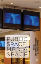 C. Berry, Chris Harbord Berry, BERRY CHRIS HARBORD JANET MOORE, C. Berry, Chris Berry, Harbord... - Public Space, Media Space