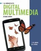 T M Savage, T M. Savage, T M. Vogel Savage, T. M. Savage, T.M. Savage, T.m. Vogel Savage... - Introduction to Digital Multimedia