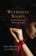 Emily Bronte, Emily Brontë, I J Miller, I. J. Miller, I.J. Miller - Wuthering Nights
