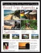Laura Cort Santiago - Road Trip Agenda Puerto Rico Eco Tourist Guide