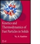 Yurii Kashlev, Yurii (Institute of Metallurgy and Materi Kashlev, Kashlev Yurii - Kinetics and Thermodynamics of Fast Particles in Solids