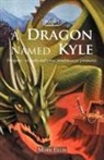 Mark Ellis - A Dragon Named Kyle