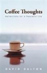 David Dalton - Coffee Thoughts