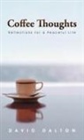 David Dalton - Coffee Thoughts
