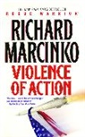 Richard Marcinko, Marcinko Richard - Violence of Action