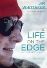 Jim Whittaker - Life on the Edge