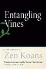 Thomas Yuho Kirchner, Zen Koans - Entangling Vines
