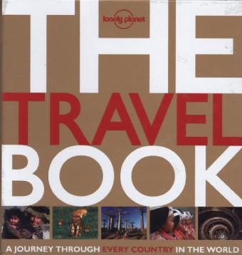 Carolyn Bain,  Lonely Planet, Kate Whitfield, Carolyn Bain, Trent Holden, Ali Lemer... - The travel book