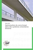 Ablam Zidol, Zidol-a - Optimisation du verre broye dans