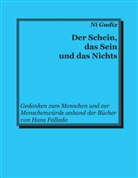 Ní Gudix - Der Schein, das Sein und das Nichts