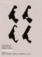 Carl Freedman, Carl (Louisiana State University in Baton Rouge.) Freedman - Versions of Hollywood Crime Cinema