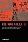 Pim Higginson, HIGGINSON PIM - Noir Atlantic