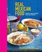 Felipe Fuentes Cruz, Ben/ Cruz Fordham, Felipe Fuentes, Ben Gordham, Ben/ Cruz Gordham - Real Mexican Food