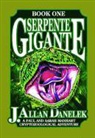 J Allan Danelek, J. Allan Danelek, J. Allan (J. Allan Danelek) Danelek, J. Allen Denelek, DENELEK J ALLEN - Serpente Gigante