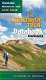 Colorado Trail Foundation, Not Available (NA), NOT AVAILABLE NA, Edited - Colorado Trail Databook