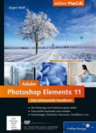 Jürgen Wolf - Adobe Photoshop Elements 11, m. DVD-ROM