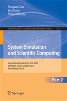 Shiwei Ma, Tianyuan Xiao, Li Zhang, Lin Zhang - System Simulation and Scientific Computing, Part II