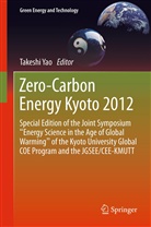 Takesh Yao, Takeshi Yao - Zero-Carbon Energy Kyoto 2012