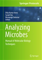 Dilip Kumar Arora, Suraji Das, Surajit Das, Mesapogu Sukumar - Analyzing Microbes