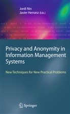 Herranz, Herranz, Javier Herranz, Jord Nin, Jordi Nin - Privacy and Anonymity in Information Management Systems