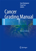 Damjano, Iva Damjanov, Ivan Damjanov, Fa, FAN, Fan... - Cancer Grading Manual