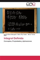 Susana Elen Albergante, Susana Elena Albergante, Mart Rey Tudela, Marta Rey Tudela, Teresa, Marta Teresa Welti - Integral Definida