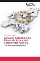 Mahamat Kabirou Dodo - La Unión Europea y los Países de África, del Caribe y del Pacífico
