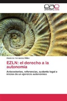 Abelardo Hernández Millán - EZLN: el derecho a la autonomía